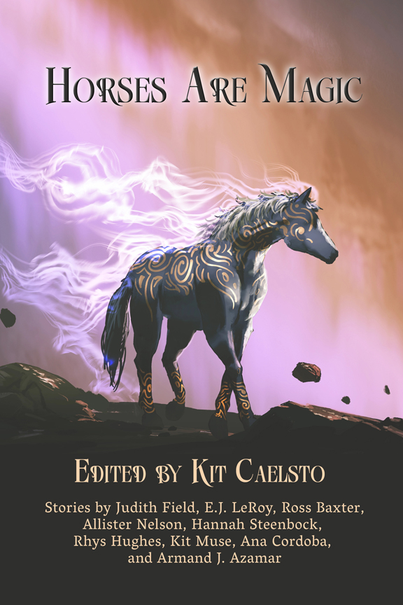 Book Cover: Horses Are Magic