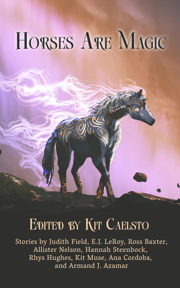Horses Are Magic